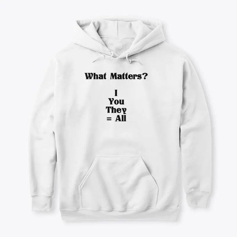 What Matters?