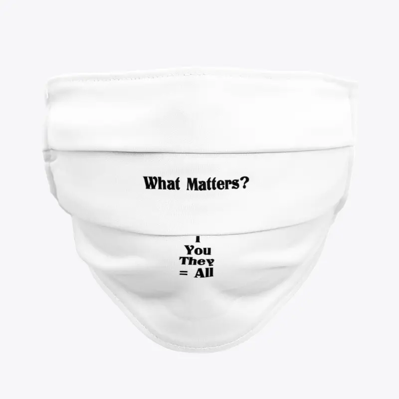 What Matters?